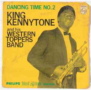 King Kennytone And His Western Toppers Band - Dancing Time No. 2