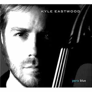 Kyle Eastwood - Paris Blue