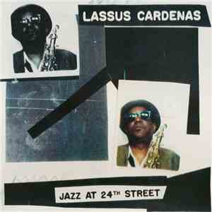 Lassus Cardenas - Jazz At 24th Street