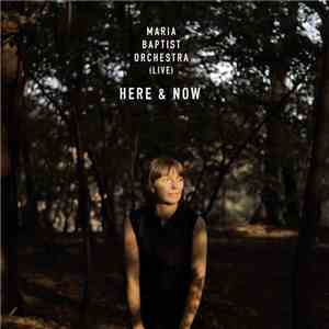 Maria Baptist Orchestra - Here & Now