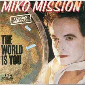 Miko Mission - The World Is You