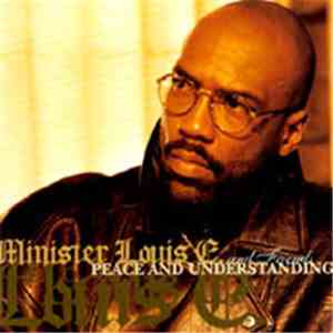 Minister Louis E. - Peace And Understanding