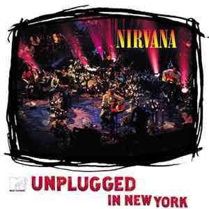 Nirvana - MTV Unplugged In New York
