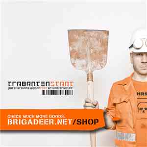 Patenbrigade: Wolff Feat. Brigadier Wolff - Trabantenstadt