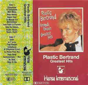 Plastic Bertrand - Grands Succès / Greatest Hits