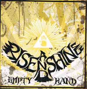 Rise And Shine - Empty Hand