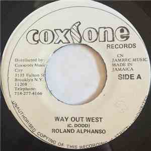 Roland Alphanso / The Skatalites - Way Out West / Junior's Jive