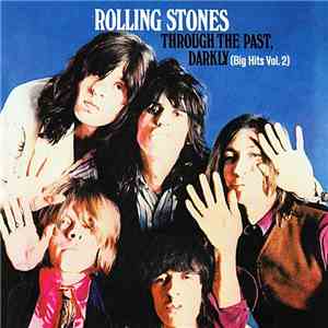 Rolling Stones - Through The Past, Darkly (Big Hits Vol. 2)