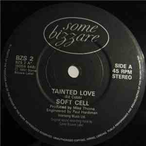 Soft Cell - Tainted Love / Where Did Our Love Go