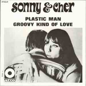 Sonny & Cher - Plastic Man