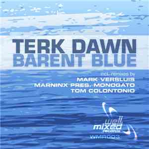 Terk Dawn - Barent Blue