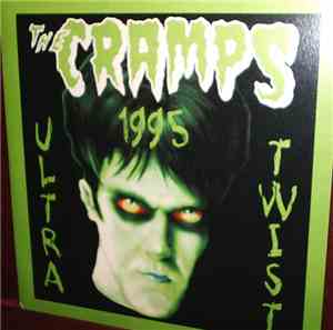 The Cramps - Ultra Twist