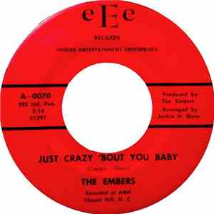 The Embers - Just Crazy 'Bout You Baby