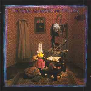 The Fatima Mansions - The Loyaliser