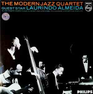 The Modern Jazz Quartet Guest Star Laurindo Almeida - The Modern Jazz Quartet Guest Star Laurindo Almeida