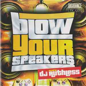 Various - Blow Your Speakers