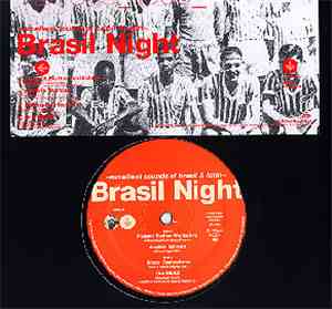 Various - Brasil Night ~Excellent Sounds Of Brasil & Latin~