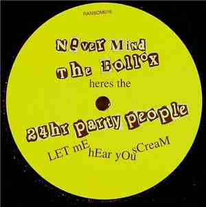 24hr Party People - Let Me Hear You Scream