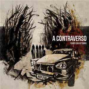 A Contraverso - Punto Sin Retorno