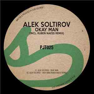 Alek Soltirov - Okay Man