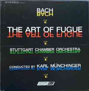 Bach, Stuttgart Chamber Orchestra Conducted By Karl Münchinger - The Art Of Fugue
