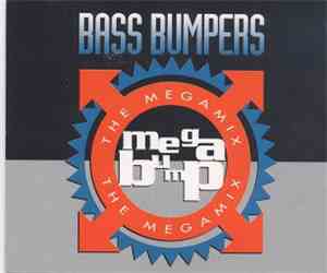 Bass Bumpers - Mega Bump (The Megamix)