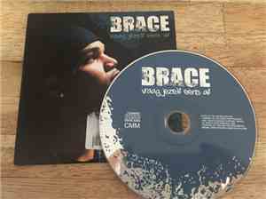 Brace  - Vraag Jezelf Eens Af