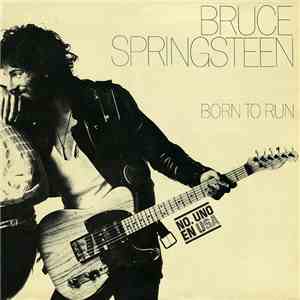Bruce Springsteen - Born To Run
