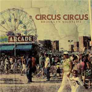 Circus Circus  - Brooklyn Nightlife