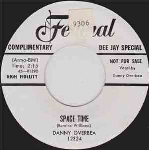 Danny Overbea - Space Time / Candy Bar