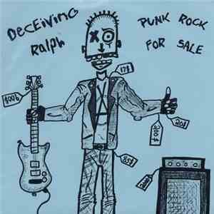 Deceiving Ralph - Punk Rock For Sale