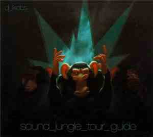 DJ_Kebs - Sound_Jungle_Tour_Guide