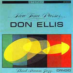 Don Ellis - ...How Time Passes...