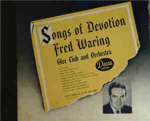 Fred Waring And His Pennsylvanians - Songs Of Devotion Volume One