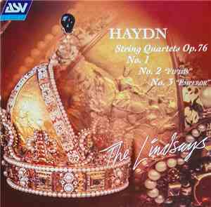 Haydn - The Lindsays - String Quartets Op. 76: No. 1 • No. 2 