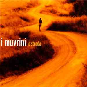 I Muvrini - A Strada