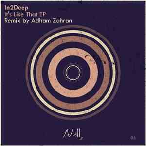 In2Deep  - It's Like That EP
