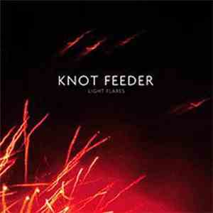 Knot Feeder - Light Flares