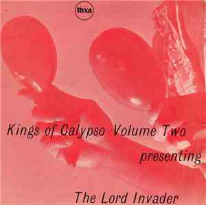 Lord Invader And His Calypso Rhythm Boys - Kings Of Calypso Vol. 2