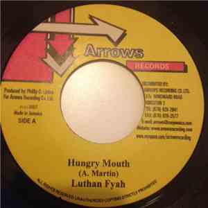 Luton Fyah - Hungry Mouth