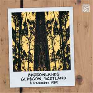 Marillion - Barrowlands, Glasgow, 4 December1989