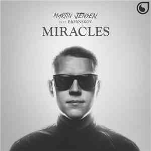 Martin Jensen Feat. Bjørnskov - Miracles