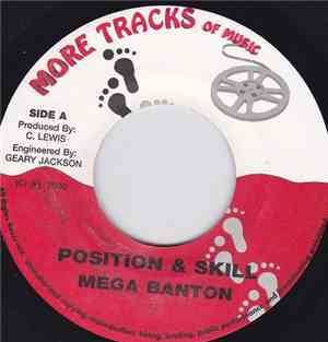 Mega Banton / Daddy Vick - Position & Skill / Caan Tek Family