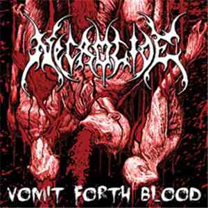 Necrocide - Vomit Forth Blood