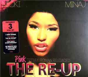 Nicki Minaj - Pink Friday: Roman Reloaded - The Re-Up