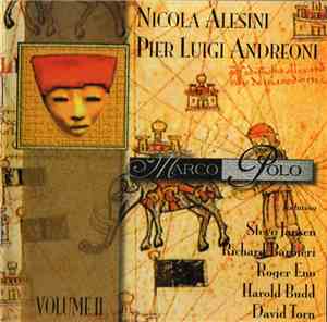Nicola Alesini & Pier Luigi Andreoni - Marco Polo (Volume II)