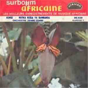 Orchestre Zembe-Zembe - Rendez-Vous A Kisantu / Nakomi Zoba Mpo Na Didier