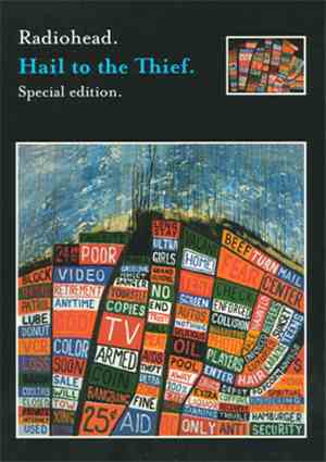 Radiohead - Hail To The Thief (Special Edition)