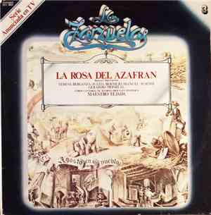 Romero, Fernandez Shaw y Guerrero / Teresa Berganza, Julita Bermejo, Manuel Ausensi, Gerardo Monreal / Coros Cantores de Madrid, Orquesta Sinfonica Director: Maestro Tejada - La Rosa Del Azafrán
