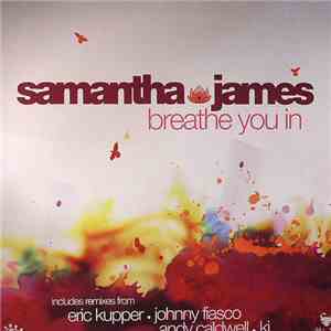 Samantha James - Breathe You In